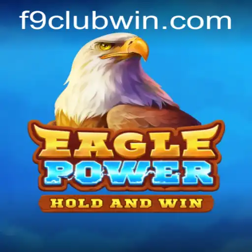 Exploring EaglePower: Your Ultimate Guide to the Thrilling World of F9CLUB